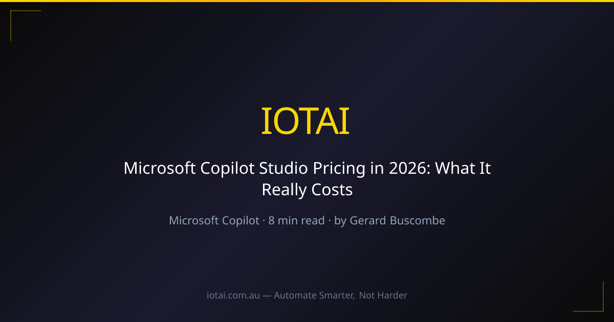 microsoft-copilot-studio-pricing-in-2026-what-it-really-costs-iotai